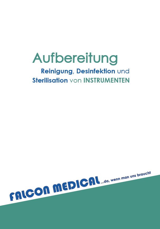 Neue Aufbereitungsanleitung Instrumente nach der MDR Zertifizierung online